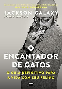 O Encantador de Gatos, o Guia Definitivo p